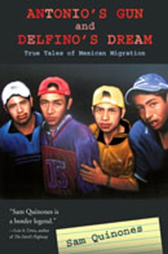 Beispielbild fr Antonio's Gun and Delfino's Dream : True Tales of Mexican Migration zum Verkauf von Better World Books