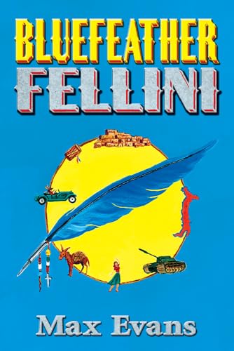 Beispielbild fr Bluefeather Fellini zum Verkauf von Better World Books