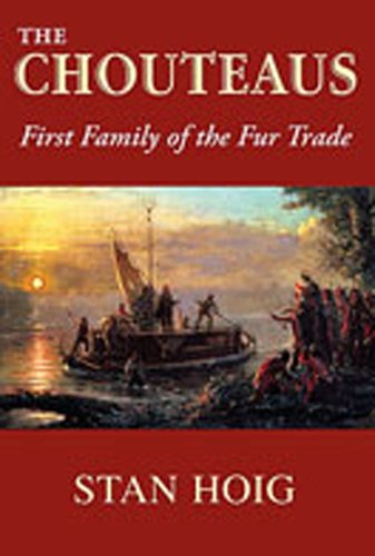 9780826343475: The Chouteaus: First Family of the Fur Trade