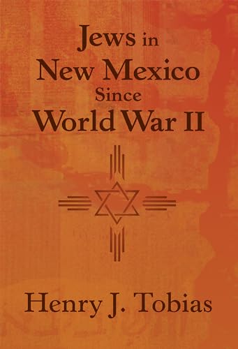 Stock image for Jews in New Mexico Since World War II for sale by SecondSale