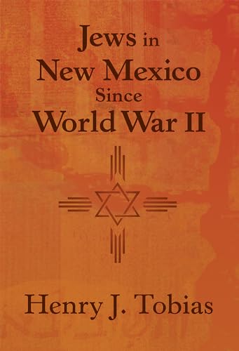 9780826344199: Jews in New Mexico Since World War II