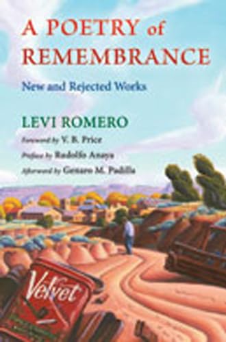 Stock image for A Poetry of Remembrance : New and Rejected Works for sale by Better World Books: West