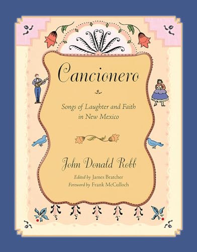 Stock image for Cancionero: Songs of Laughter and Faith in New Mexico for sale by Revaluation Books