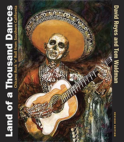 9780826347220: Land of a Thousand Dances: Chicano Rock 'n' Roll from Southern California
