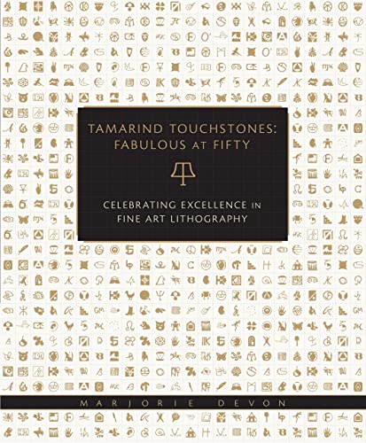9780826347398: Tamarind Touchstones: Fabulous at Fifty; Celebrating Excellence in Fine Art Lithography