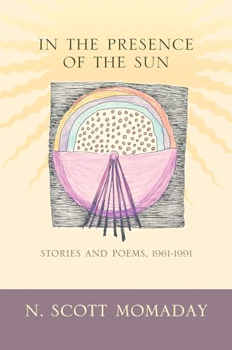 Beispielbild fr In the Presence of the Sun : Stories and Poems, 1961-1991 zum Verkauf von Better World Books