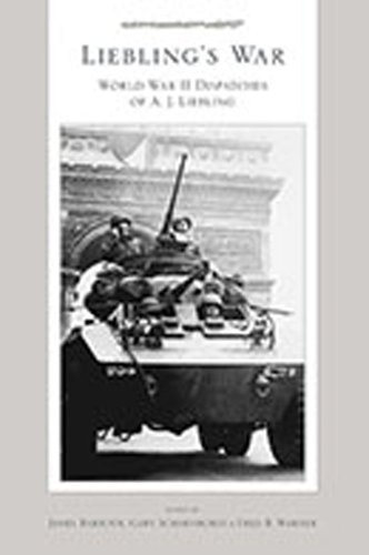 9780826349057: Liebling's War: World War II Dispatches of A.J. Liebling