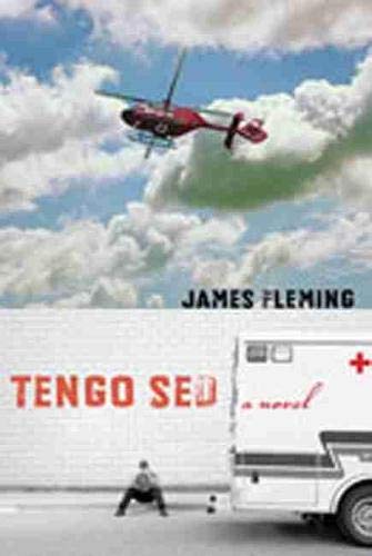 9780826349538: Tengo Sed: A Novel (Literature and Medicine Series)