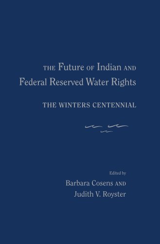 Beispielbild fr The Future of Indian and Federal Reserved Water Rights zum Verkauf von Blackwell's