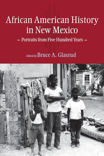 9780826353016: African American History in New Mexico: Portraits from Five Hundred Years