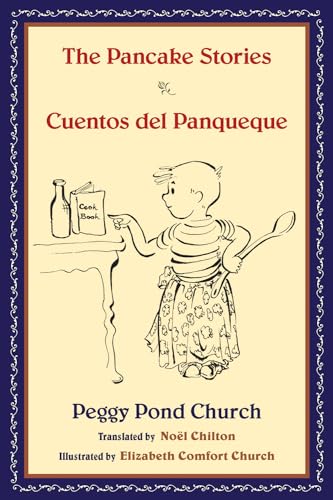 Stock image for The Pancake Stories: Cuentos del Panqueque (English and Spanish Edition) for sale by Lakeside Books