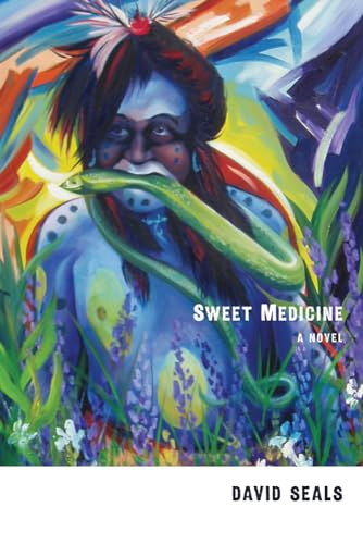 9780826354914: Sweet Medicine: A Novel