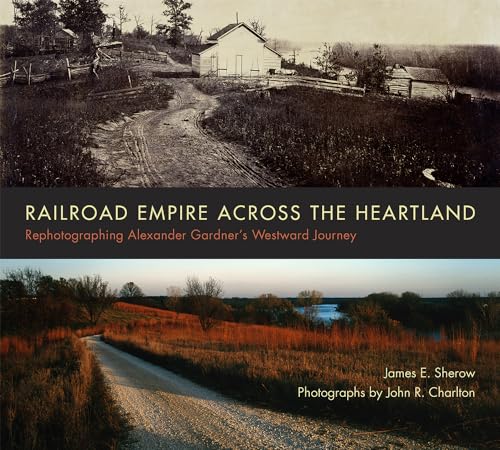 Stock image for Railroad Empire Across the Heartland for sale by Blackwell's