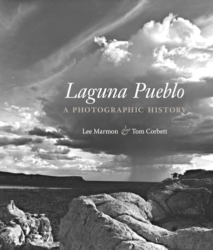 Beispielbild fr Laguna Pueblo: A Photographic History zum Verkauf von Half Price Books Inc.