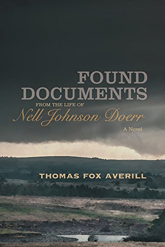 Stock image for Found Documents from the Life of Nell Johnson Doerr: A Novel for sale by SecondSale