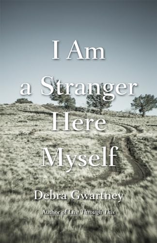 Beispielbild fr I Am a Stranger Here Myself zum Verkauf von Better World Books