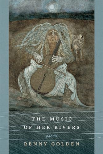 Stock image for The Music of Her Rivers: Poems (Mary Burritt Christiansen Poetry Series) for sale by Open Books