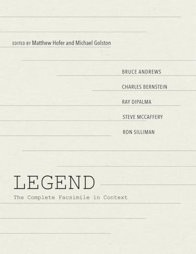 Imagen de archivo de LEGEND: The Complete Facsimile in Context (Recencies Series: Research and Recovery in Twentieth-Century American Poetics) a la venta por Midtown Scholar Bookstore