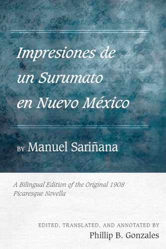 Stock image for Impresiones De Un Surumato En Nuevo Mxico by Manuel Sariana for sale by Blackwell's