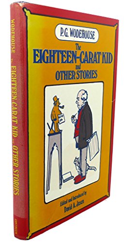 Beispielbild fr The Eighteen-Carat Kid, and Other Stories zum Verkauf von Ergodebooks