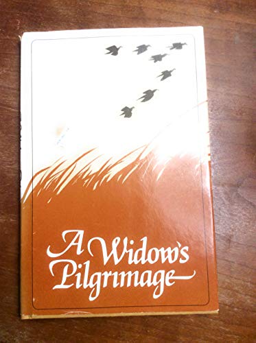 Beispielbild fr A Widow's Pilgrimage zum Verkauf von Better World Books