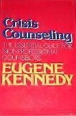 Imagen de archivo de Crisis counseling: An essential guide for nonprofessional counselors a la venta por Wonder Book