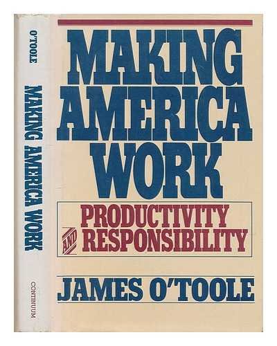 9780826400451: Making America Work: Productivity and Responsibility
