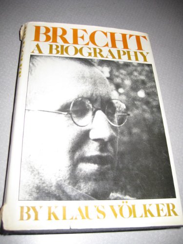 Brecht: A Biography