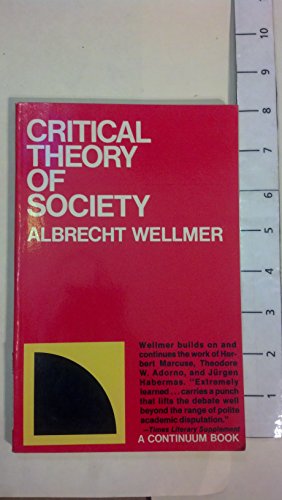 9780826400840: Critical Theory of Society