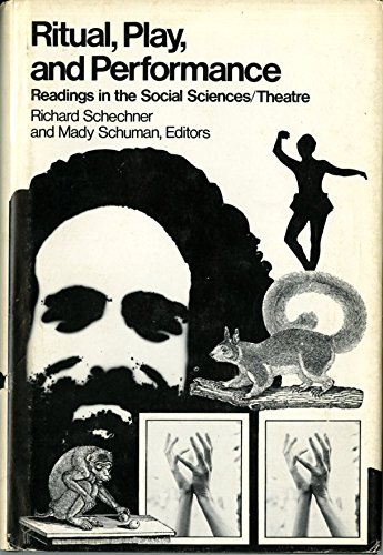 9780826401519: Ritual Play and Performance: Readings in the Social Sciences-Theatre