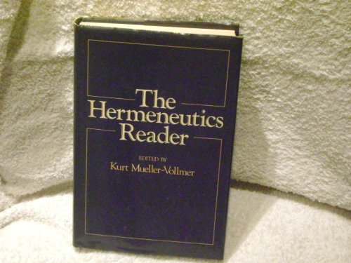 Beispielbild fr The Hermeneutics reader: Texts of the German tradition from the Enlightenment to the present zum Verkauf von ThriftBooks-Atlanta