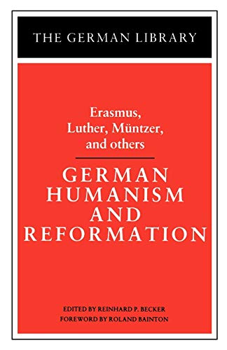Stock image for German Humanism and Reformation: for sale by Andover Books and Antiquities