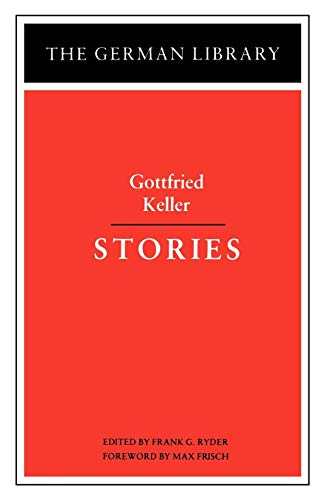 9780826402660: Stories: Gottfried Keller: Vol 44 (German Library)