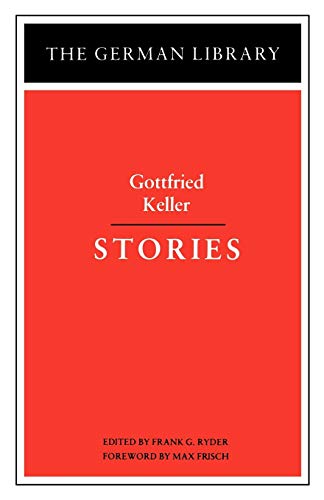 Stock image for Gottfried Keller: Stories for sale by Revaluation Books