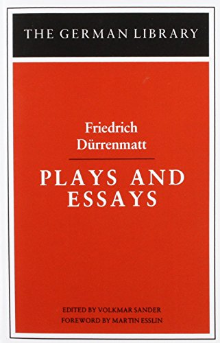 9780826402677: Plays and Essays: Friedrich Durrenmatt: 089 (German Library S.)