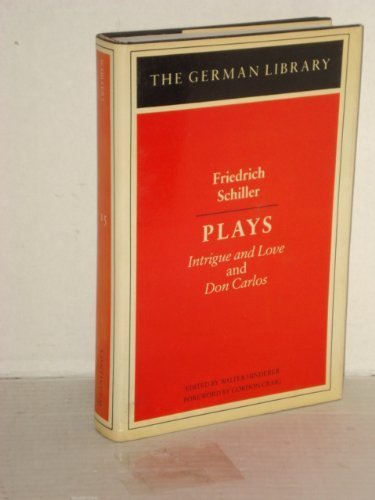 Stock image for Friedrich Schiller: Plays [Intrigue and Love & Don Carlos] for sale by Speedy Book