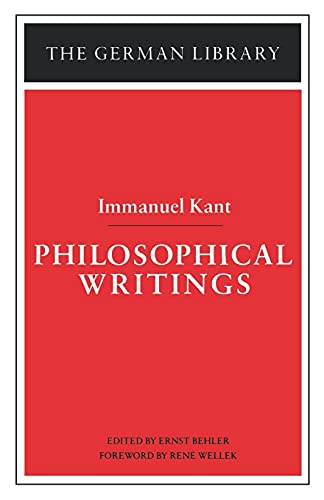 Beispielbild fr Philosophical Writings: Immanuel Kant zum Verkauf von ThriftBooks-Dallas