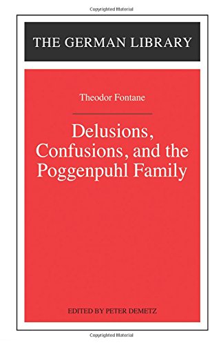 9780826403254: Delusions, Confusions, and the Poggenpuhl Family: Theodor Fontane (German Library S.)