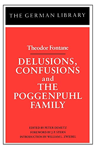 9780826403261: Delusions, Confusions, and the Poggenpuhl Family: Theodor Fontane (47)