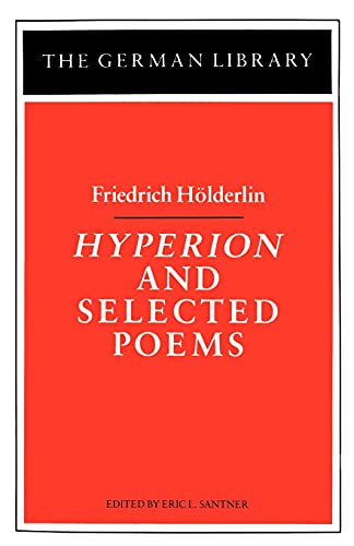 Imagen de archivo de Hyperion and Selected Poems (German Library) a la venta por Ergodebooks