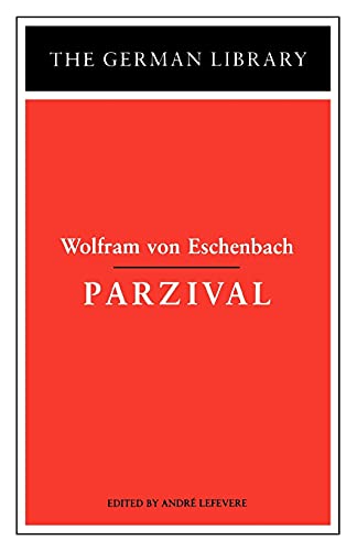 Imagen de archivo de Parzival: Wolfram von Eschenbach (German Library) a la venta por HPB-Red