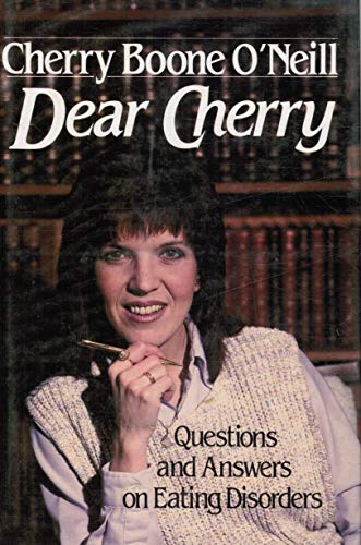 Stock image for Dear Cherry: Questions and Answers on Eating Disorders for sale by Irish Booksellers