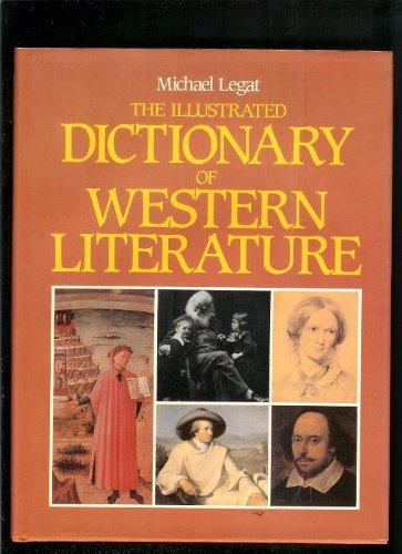 Beispielbild fr The Illustrated Dictionary of Western Literature zum Verkauf von Better World Books