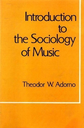 Introduction to the Sociology of Music (English and German Edition) (9780826404039) by Theodor W. Adorno