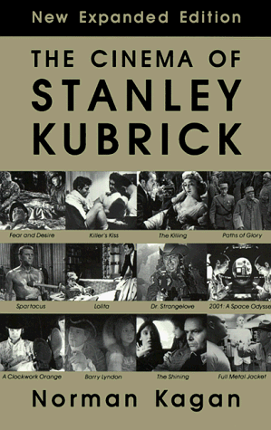 Stock image for The Cinema of Stanley Kubrick for sale by Philosopher's Stone Books