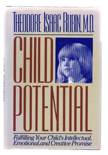 9780826404893: Child Potential: Fulfilling Your Child's Intellectual- Emotional- and Creative Promise