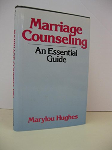 Imagen de archivo de Marriage Counseling: An Essential Guide (Continuum Counseling Series) a la venta por Wonder Book