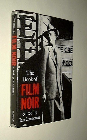 9780826405890: The Book of Film Noir