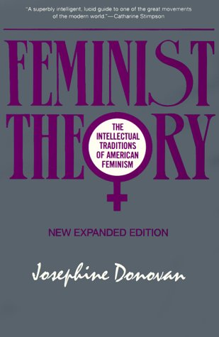 Imagen de archivo de Feminist Theory : The Intellectual Traditions of American Feminism a la venta por Better World Books: West