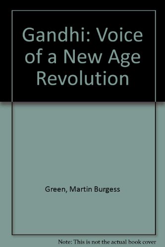 Beispielbild fr Gandhi Voice of a New Age Revolution zum Verkauf von Harry Alter